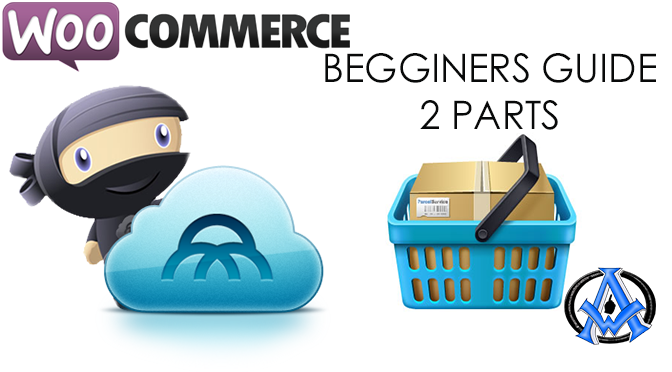 BEGINNERS GUIDE TO SETTING UP WOOCOMMERCE