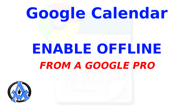 How To Enable Offline Google Calendar