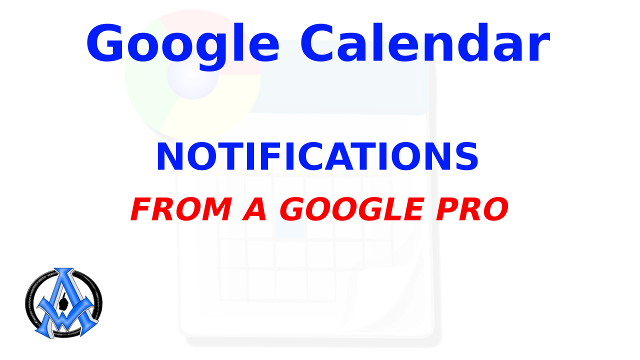 How To Set Up Notifications In Google Calendar