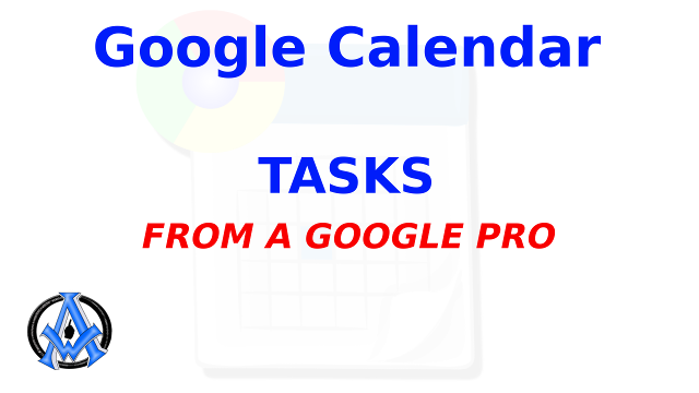 How To Use Google Calendar Tasks