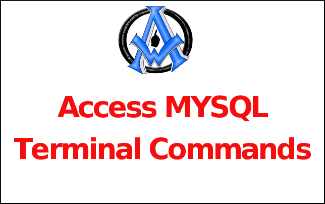 Access MySql Terminal Commands