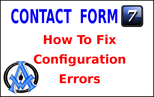 CONTACT FORM 7 CONFIGURATION ERRORS EASY WORDPRESS PLUGIN FIX