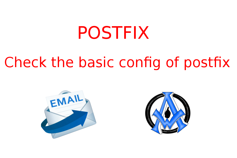 Postfix Check The Basic Config Of Postfix Using Linux Command