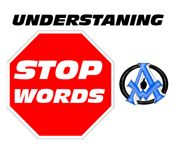 Understanding Stop Words Search Engine Optimization Google Bing Yahoo