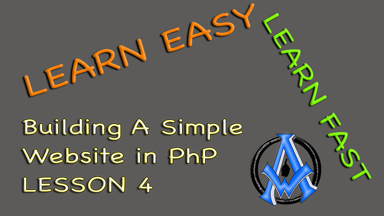 ASSEMBLE BASIC WEBSITE IN PHP BEGINNER PROGRAMMING LESSON 4