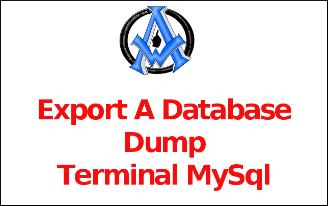 Export A database Dump Terminal MySql