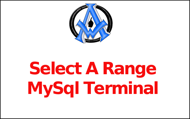 Select A Range MySql Terminal