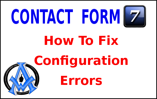 contact form 7 configuration errors fix it