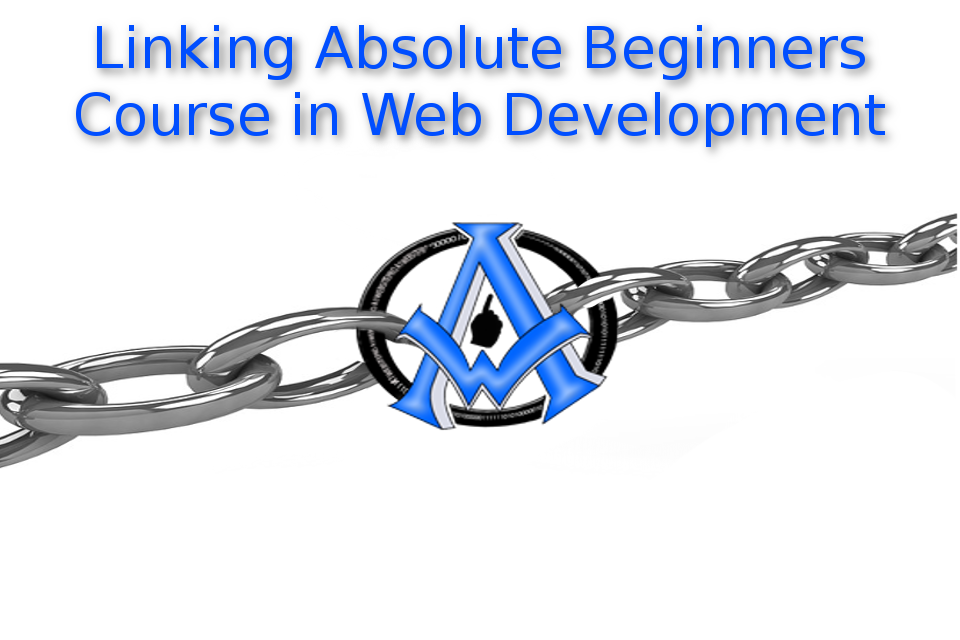 Links and Linking Absolute Beginners Course in Web Development