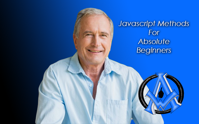 javascript-methods-for-absolute-beginners