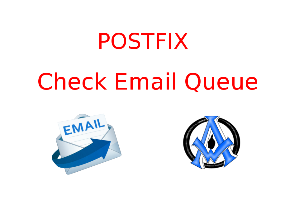 Postfix Check Email Queue Using Linux Command