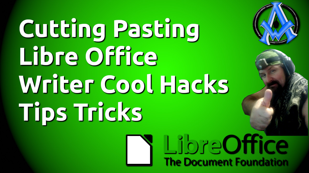 Cutting Pasting Libre Office Writer Cool Hacks Tips Tricks