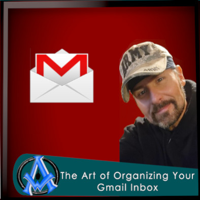 From Cluttered to Clean: The Art of Organizing Your Gmail Inbox and Staying on Top of Your Game!